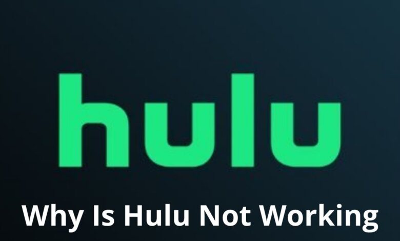 hulu not working